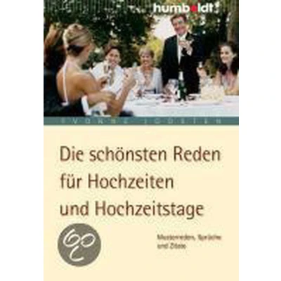 Afbeelding van Die schönsten Reden für Hochzeiten und Hochzeitstage