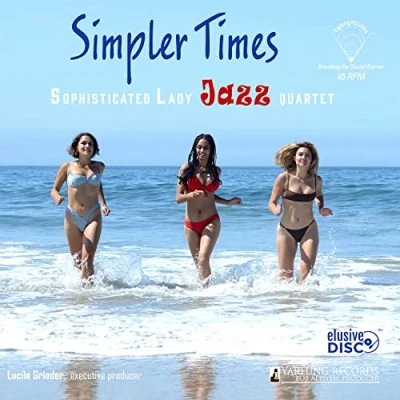 Afbeelding van Sophisticated Lady Jazz Quartet Simpler Times (LP)