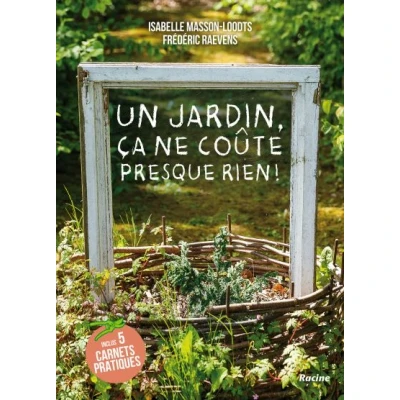 Image de Un jardin, ça ne coûte presque rien !