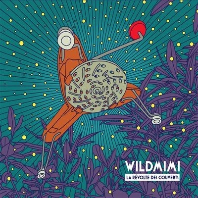 Afbeelding van Wildmimi &amp; Remi Sciuto La Révolte Des Couverts (CD)