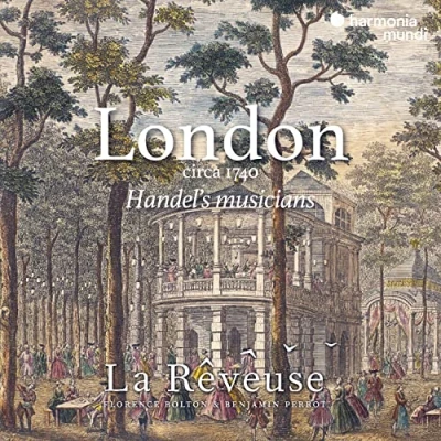 Afbeelding van La Rêveuse Florence, Bolton Benjamin London Circa 1740 Handel&#039;s Musician (CD)