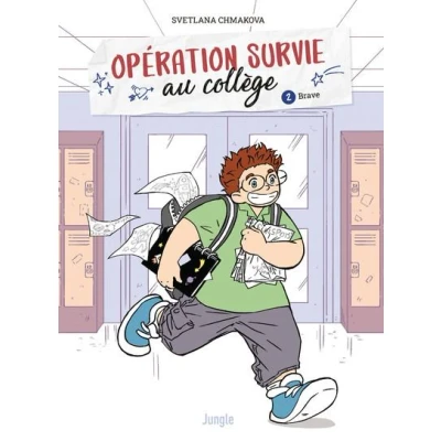 Image de Opération survie au collège Tome 2 Brave