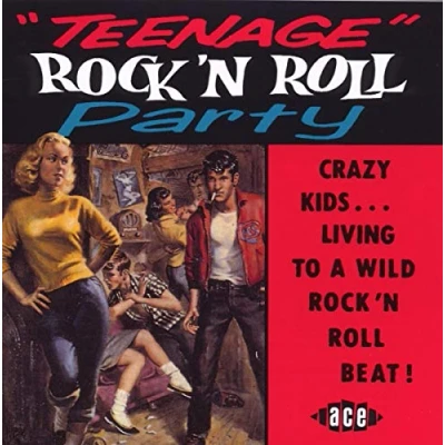 Afbeelding van Teenage Rock &#039;N&#039; Roll Party