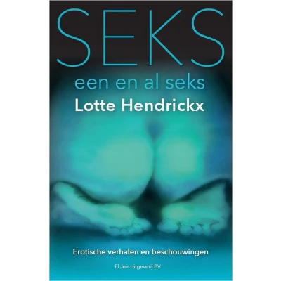 Afbeelding van Seks, een en al seks