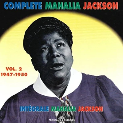 Afbeelding van Mahalia Jackson Integrale Volume 2 : 1947 1950 (CD)