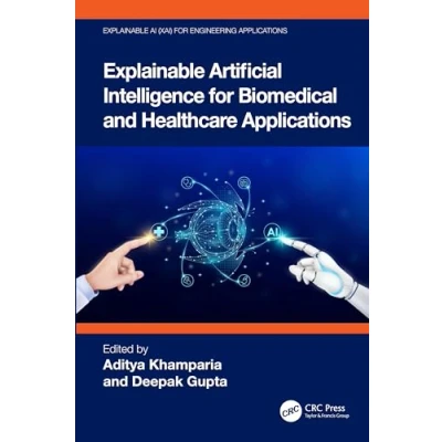 Afbeelding van Explainable AI XAI for Engineering Applications Artificial Intelligence Biomedical and Healthcare