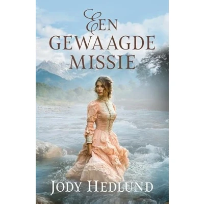 Afbeelding van Een gewaagde missie