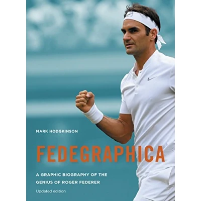 Afbeelding van Fedegraphica: A Graphic Biography of the Genius Roger Federer