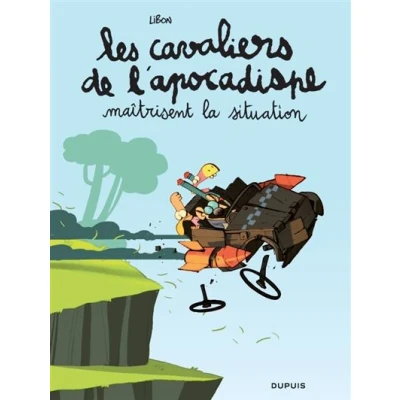 Image de Les cavaliers de l&#039;apocadispe Tome 1 maîtrisent la situation