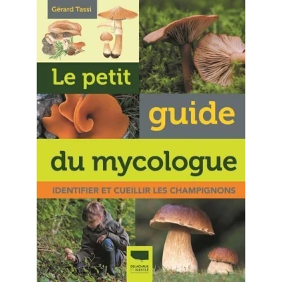 Image de Le Petit guide du mycologue