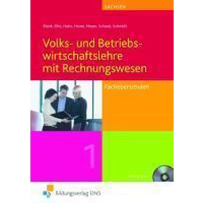 Afbeelding van Volks und Betriebswirtschaftslehre mit Rechnungswesen für Fachoberschulen. 1. Lehr Fachbuch. Sachsen