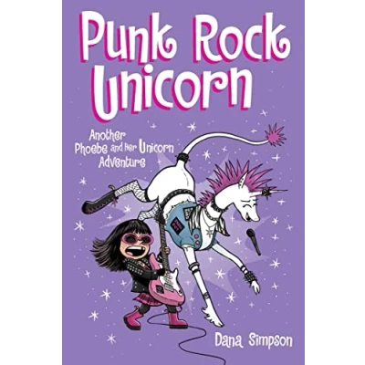 Afbeelding van Phoebe and Her Unicorn Punk Rock