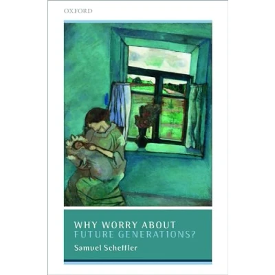 Afbeelding van Why Worry About Future Generations?