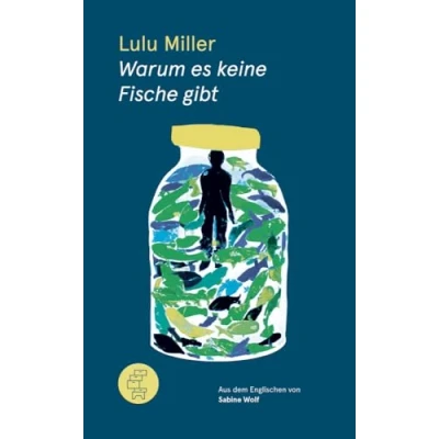 Afbeelding van Warum es keine Fische gibt