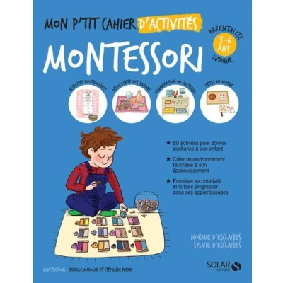 Image de Mon p&#039;tit cahier d&#039;activités Montessori 3 6 ans