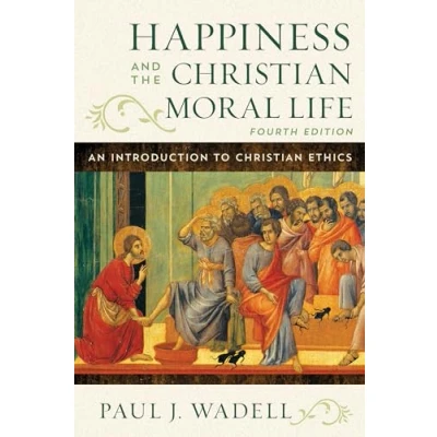Afbeelding van Happiness and the Christian Moral Life