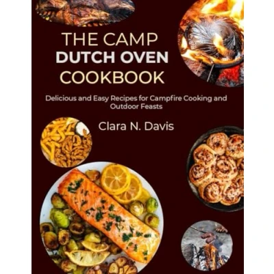 Afbeelding van The Camp Dutch Oven Cookbook