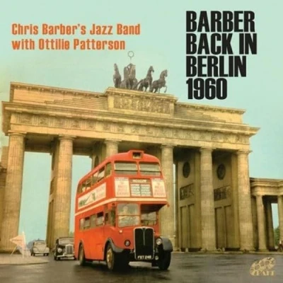 Afbeelding van Chris Barber&#039;s Jazz Band Barber Back In Berlin 1960 (2 CD)