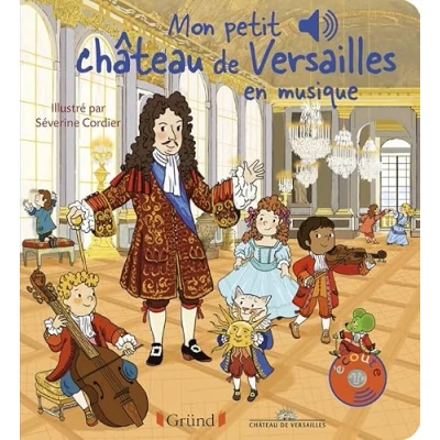 Afbeelding van Mon petit chateau de versailles en musique