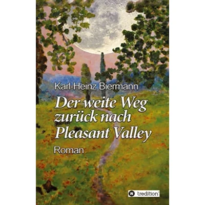 Afbeelding van Der weite Weg zurück nach Pleasant Valley