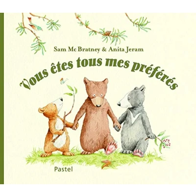 Afbeelding van Vous êtes tous mes préférés