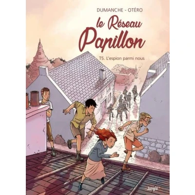 Image de Le Réseau papillon Tome 5 L&#039;espion parmi nous