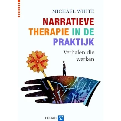 Afbeelding van Narratieve therapie in de praktijk