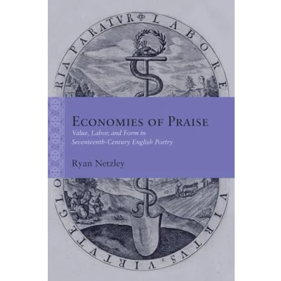 Afbeelding van Rethinking the Early Modern Economies of Praise