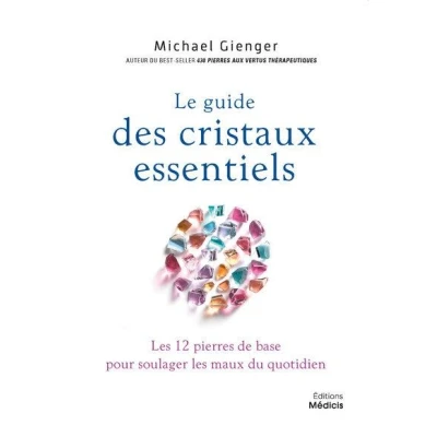 Image de Le guide des cristaux essentiels