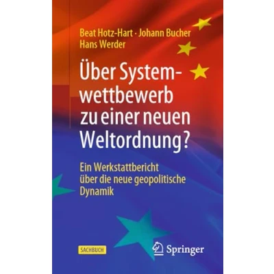 Afbeelding van Über Systemwettbewerb zu einer neuen Weltordnung?
