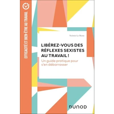 Afbeelding van LIBEREZ VOUS DES REFLEXES SEXISTES AU TRAVAIL