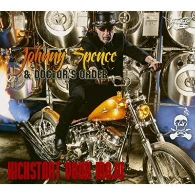 Afbeelding van Johnny Spence &amp; Doctor&#039;s Order Kickstart Your Mojo (CD)