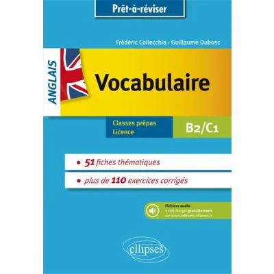 Image de Prêt à réviser. Anglais. Vocabulaire thématique avec exercices corrigés et fichiers audio. B2 C1