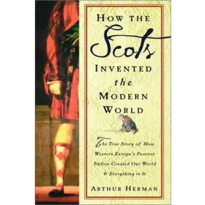 Afbeelding van How the Scots Invented Modern World