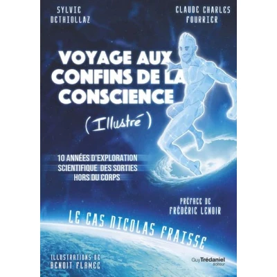 Image de Voyage aux confins de la conscience (Illustré) 10 années d&#039;exploration scientifique des sorties hors du corps