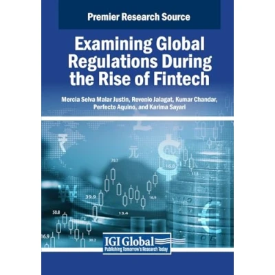 Afbeelding van Advances in Finance, Accounting, and Economics Examining Global Regulations During the Rise of Fintech