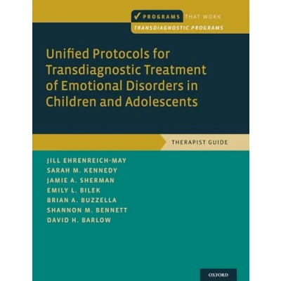Afbeelding van Unified Protocols for Transdiagnostic Treatment of Emotional Disorders in Children and Adolescents