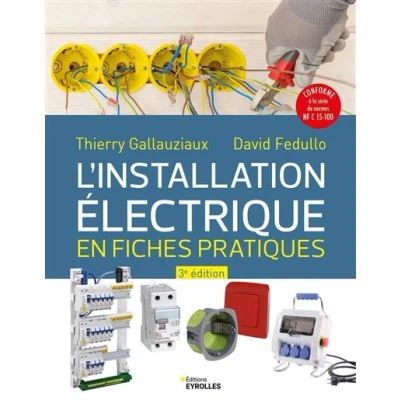Image de L&#039;installation électrique en fiches pratiques