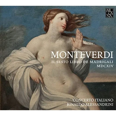 Afbeelding van Concerto Italiano &amp; Rinaldo Alessandrini Il Sesto Libro De Madrigali (CD)