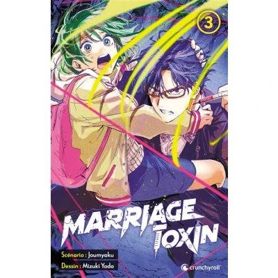 Image de Marriage Toxin T03