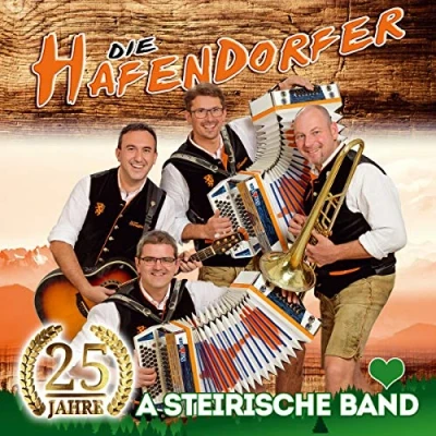 Afbeelding van DIE HAFENDORFER 25 Jahre A steirische Band