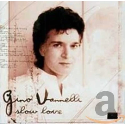 Afbeelding van Gino Vannelli Slow Love (CD)