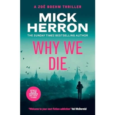 Afbeelding van Zoe Boehm Thrillers Why We Die