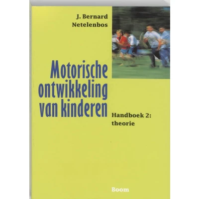 Afbeelding van Motorische ontwikkeling van kinderen 2 Theorie