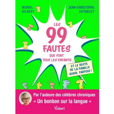 Image de les 99 fautes que font tous enfants...