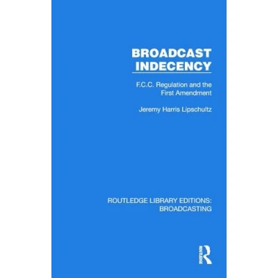Afbeelding van Routledge Library Editions: Broadcasting Broadcast Indecency