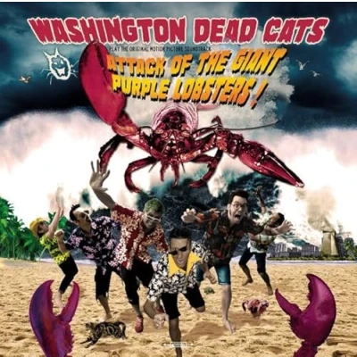 Afbeelding van Washington Dead Cats Attack Of The Giant Purple Lobsters ! (LP) (Coloured Vinyl)