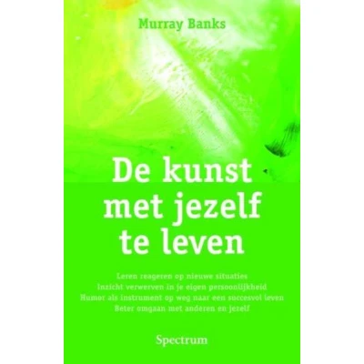 Afbeelding van De kunst met jezelf te leven