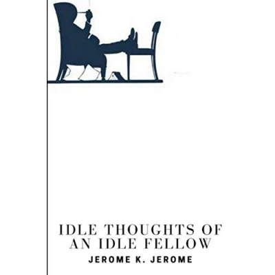 Afbeelding van Idle Thoughts of an Fellow