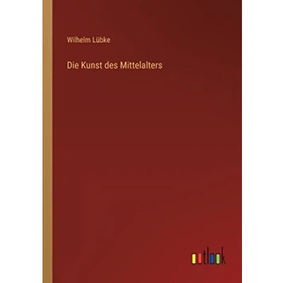 Afbeelding van Die Kunst des Mittelalters